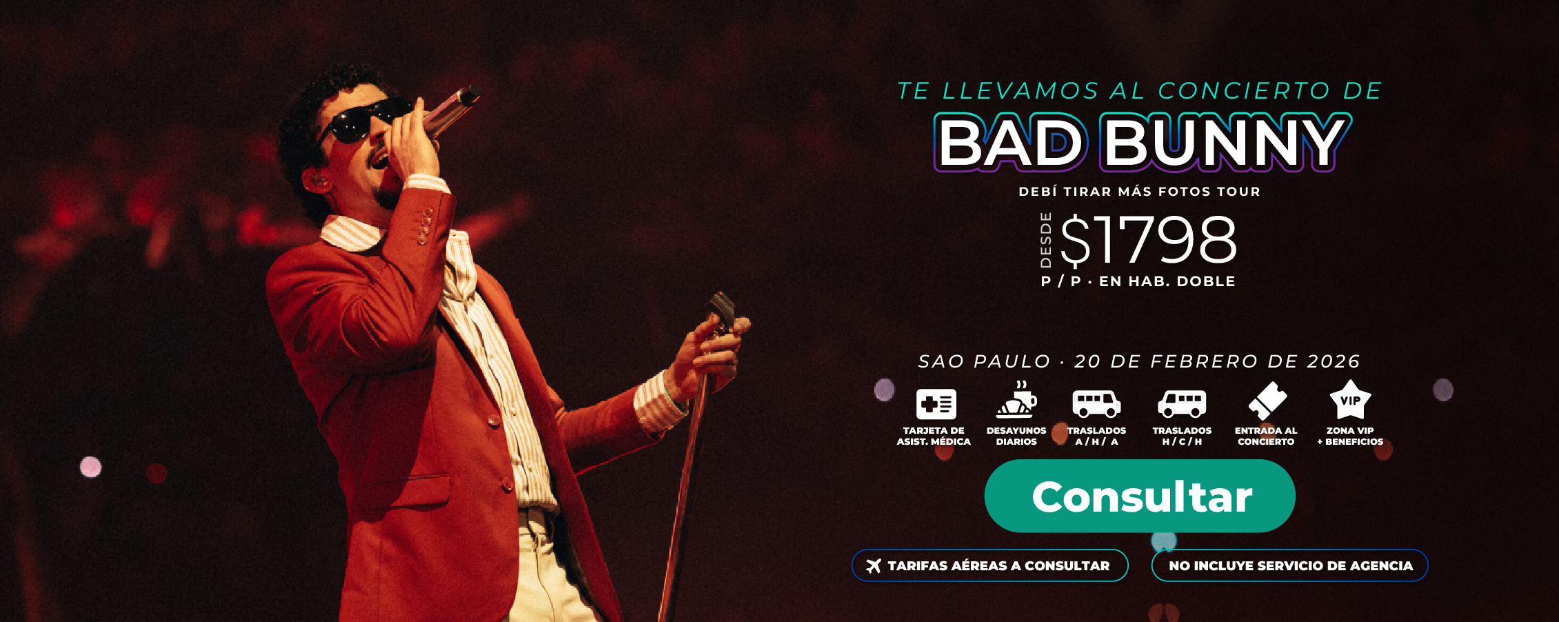 concierto bad bunny viajes sao paulo brasil entradas tickets alojamiento vip gira