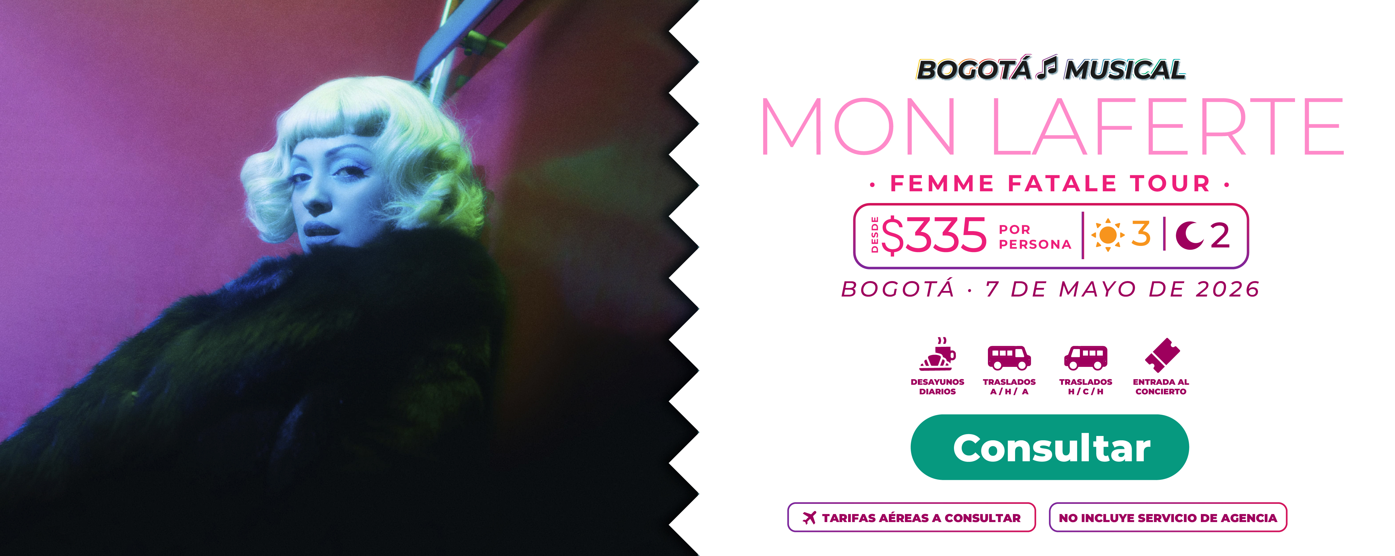 Paquete de viaje de Molina Viajes para el concierto de Mon Laferte en Bogotá 2026, incluyendo boletos, hotel y traslados personalizados